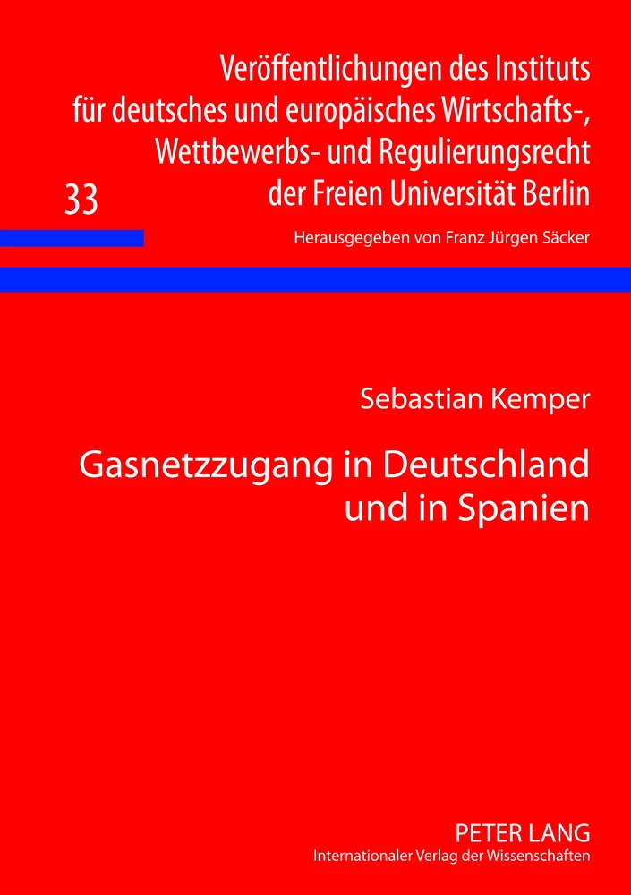 Titel: Gasnetzzugang in Deutschland und in Spanien