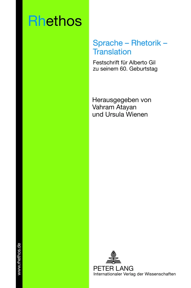 Titel: Sprache – Rhetorik – Translation