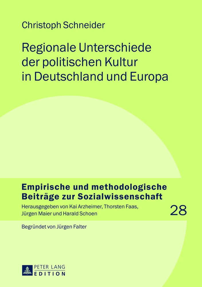 Titel: Regionale Unterschiede der politischen Kultur in Deutschland und Europa