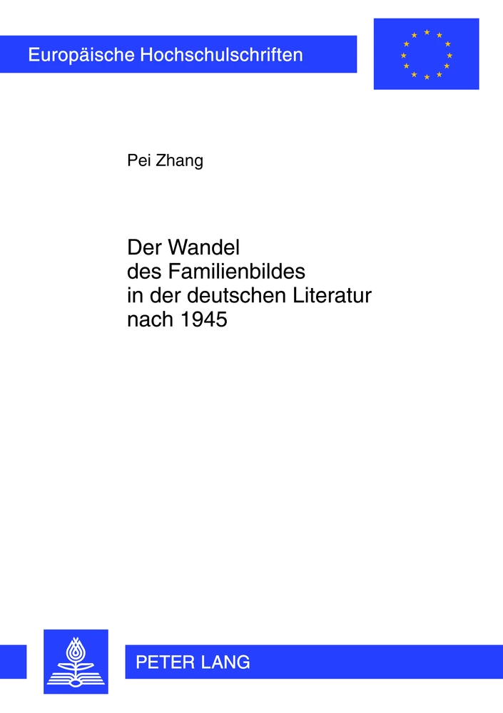 Titel: Der Wandel des Familienbildes in der deutschen Literatur nach 1945