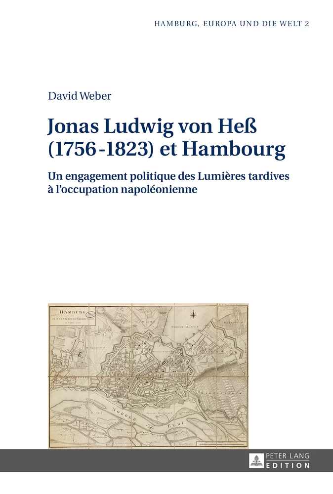 Titre: Jonas Ludwig von Heß (1756–1823) et Hambourg