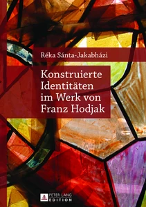 Title: Konstruierte Identitäten im Werk von Franz Hodjak