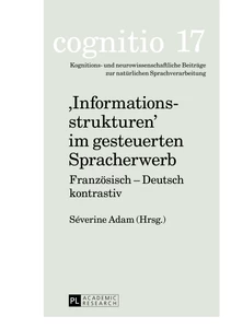 Title: «Informationsstrukturen» im gesteuerten Spracherwerb