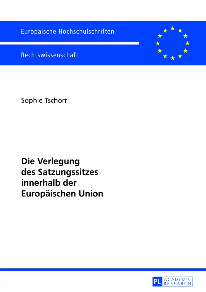Titel: Die Verlegung des Satzungssitzes innerhalb der Europäischen Union