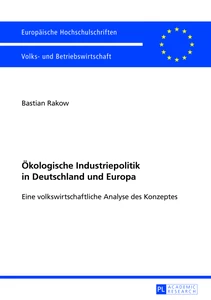 Titel: Ökologische Industriepolitik in Deutschland und Europa
