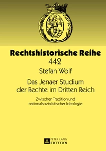 Title: Das Jenaer Studium der Rechte im Dritten Reich
