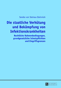 Title: Die staatliche Verhütung und Bekämpfung von Infektionskrankheiten