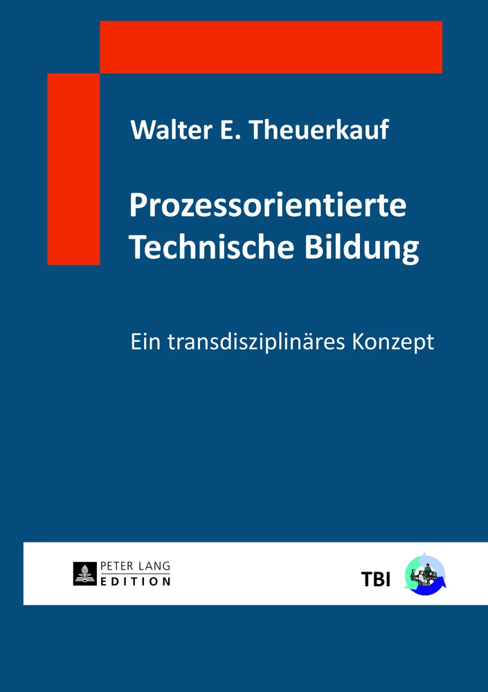 Titel: Prozessorientierte Technische Bildung