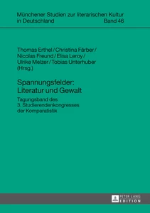 Title: Spannungsfelder: Literatur und Gewalt