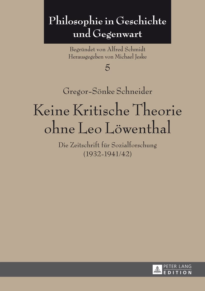 Titel: Keine Kritische Theorie ohne Leo Löwenthal