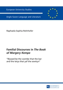 Title: Familial Discourses in «The Book of Margery Kempe»