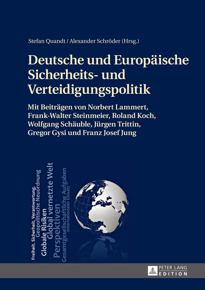 Titel: Deutsche und Europäische Sicherheits- und Verteidigungspolitik