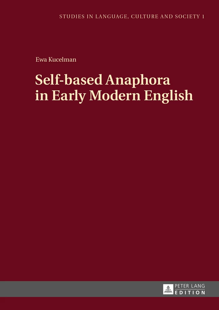 Title: Self-based Anaphora in Early Modern English
