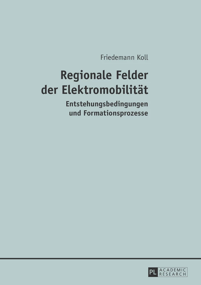Titel: Regionale Felder der Elektromobilität