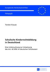 Titel: Schulische Kinderrechtsbildung in Deutschland