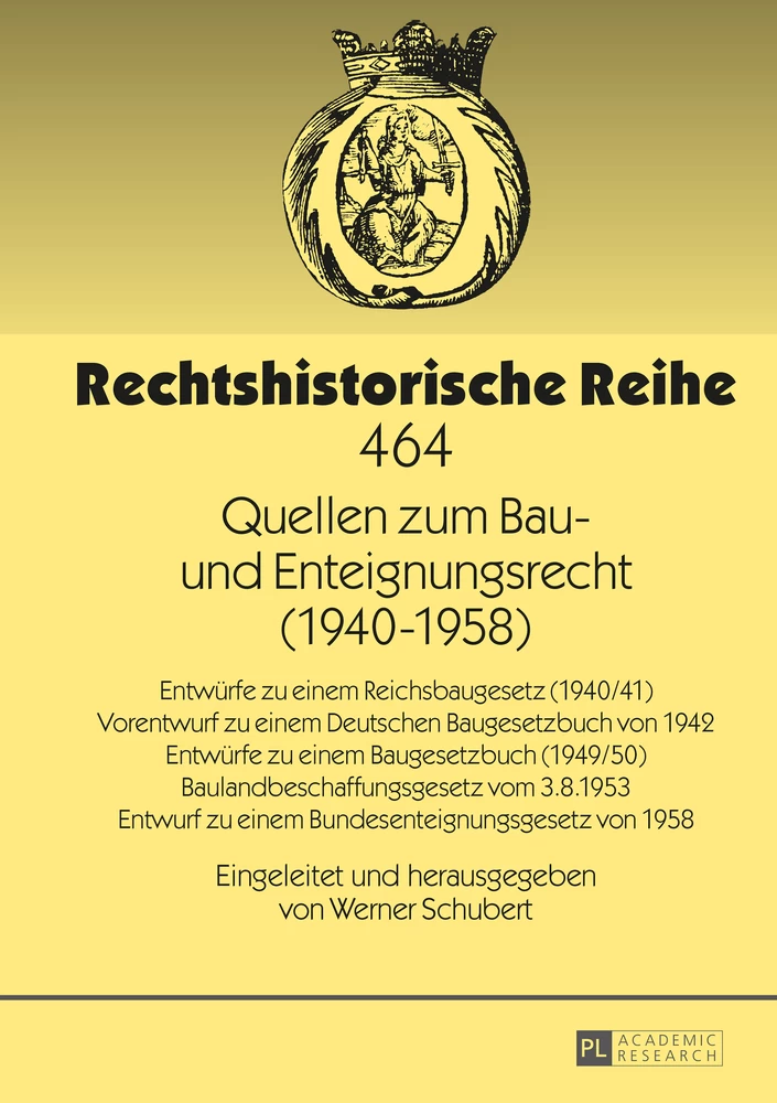 Titel: Quellen zum Bau- und Enteignungsrecht (1940–1958)