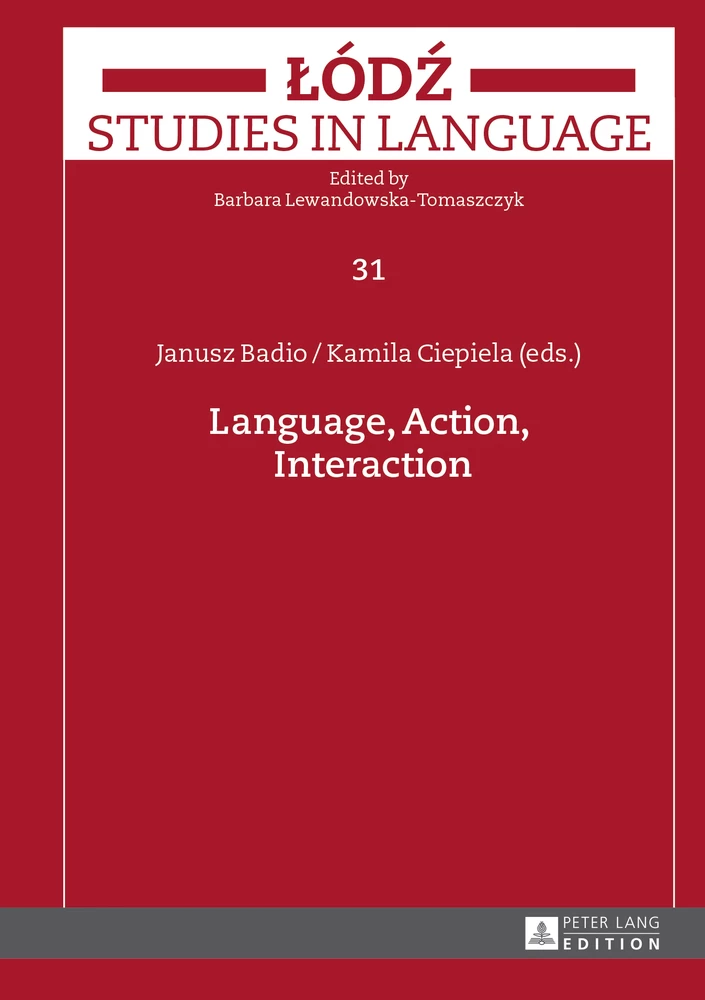 Title: Language, Action, Interaction