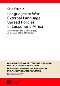 Title: Languages at War: External Language Spread Policies in Lusophone Africa