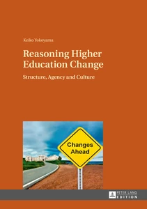 Title: Reasoning Higher Education Change