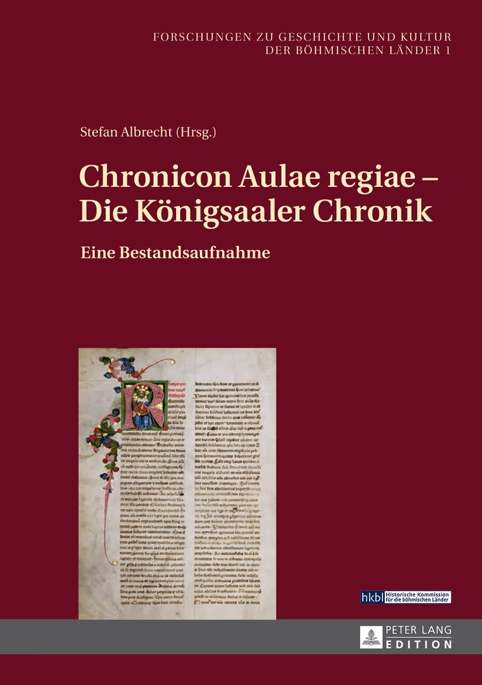 Titel: Chronicon Aulae regiae – Die Königsaaler Chronik