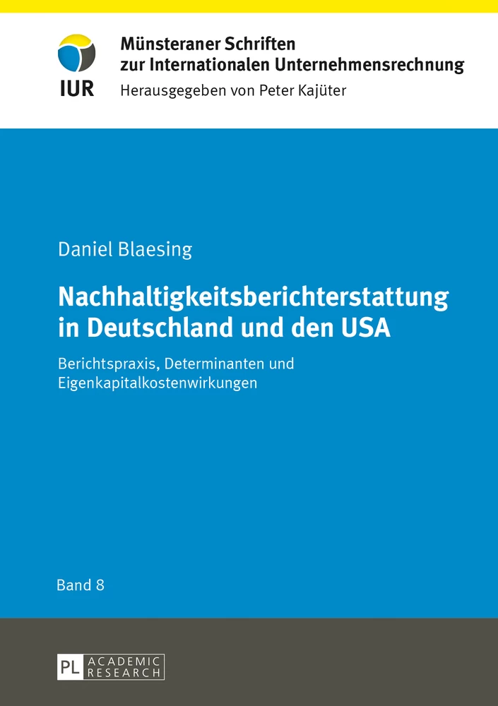 Titel: Nachhaltigkeitsberichterstattung in Deutschland und den USA