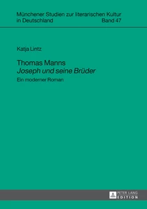 Title: Thomas Manns «Joseph und seine Brüder»
