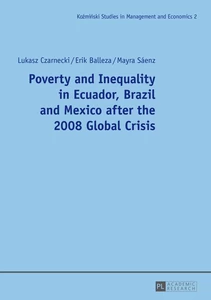 Title: Poverty and Inequality in Ecuador, Brazil and Mexico after the 2008 Global Crisis