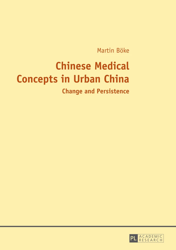 Title: Chinese Medical Concepts in Urban China