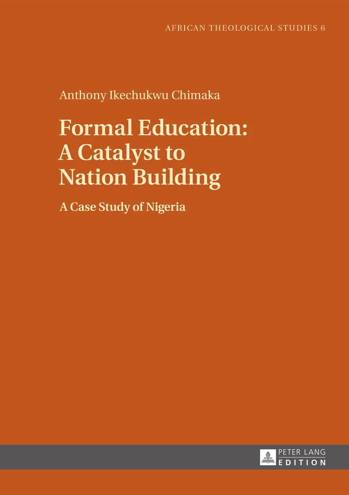 Title: Formal Education: A Catalyst to Nation Building
