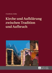 Title: Kirche und Aufklärung zwischen Tradition und Aufbruch