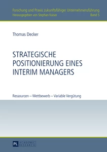 Title: Strategische Positionierung eines Interim Managers