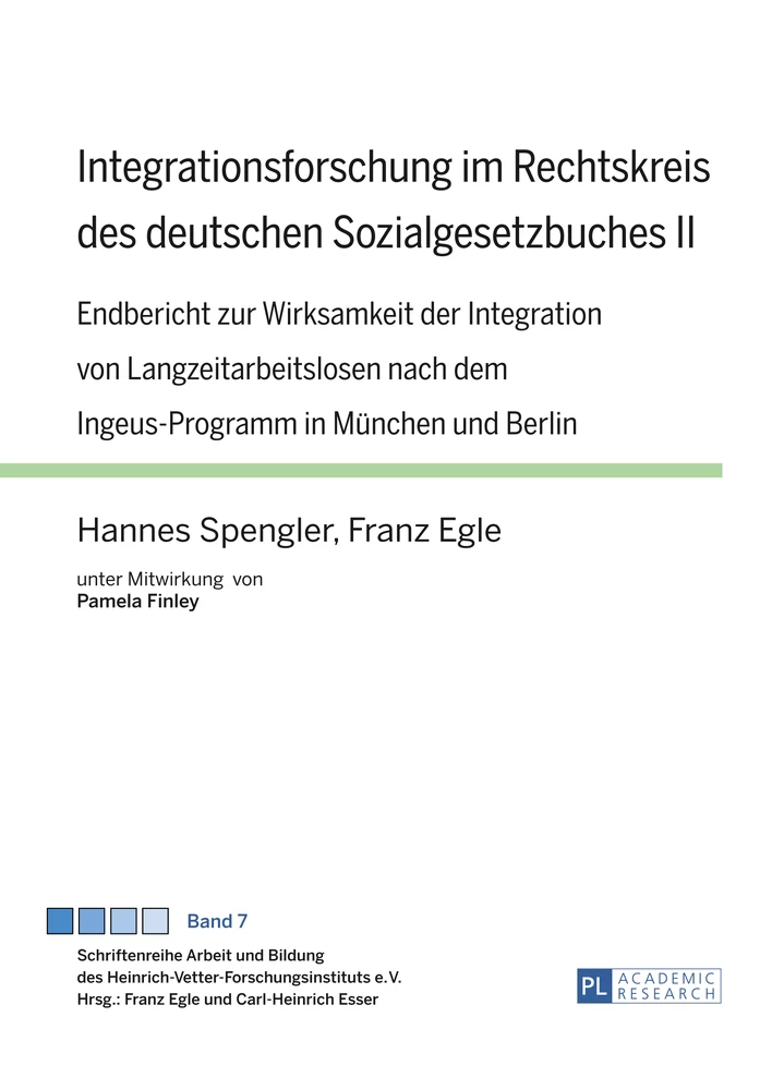 Titel: Integrationsforschung im Rechtskreis des deutschen Sozialgesetzbuches II
