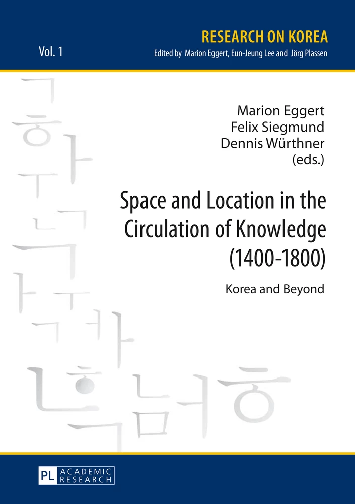 Title: Space and Location in the Circulation of Knowledge (1400–1800)
