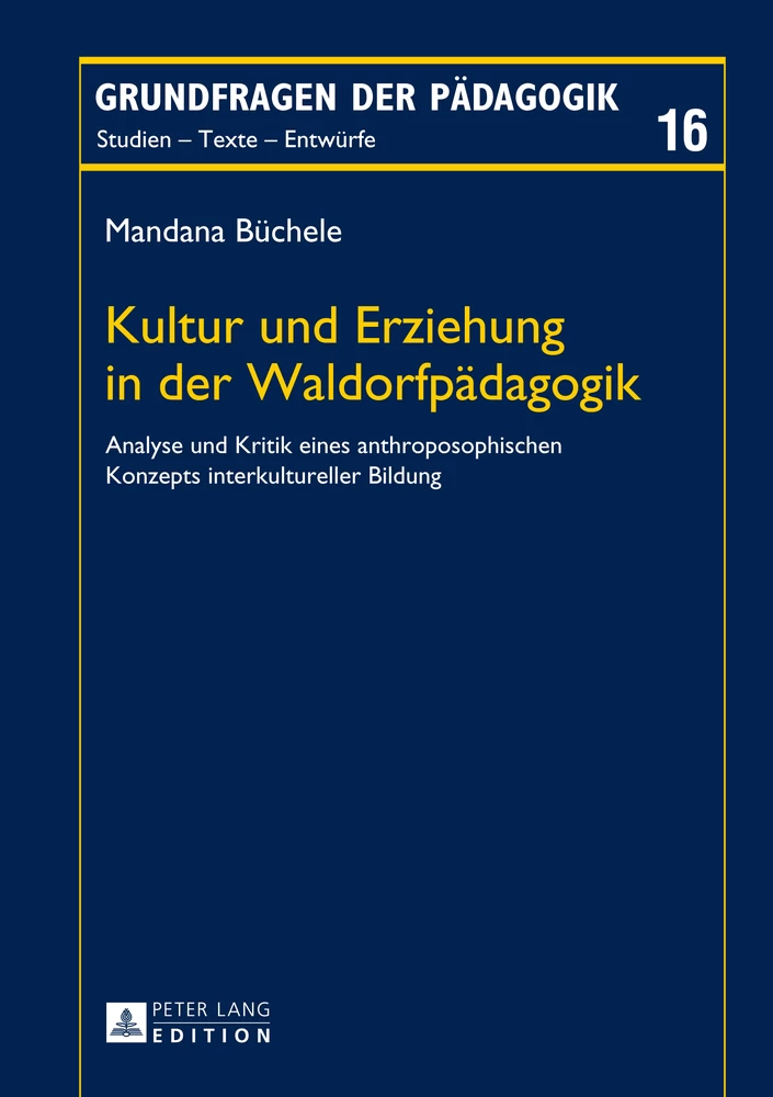 Titel: Kultur und Erziehung in der Waldorfpädagogik