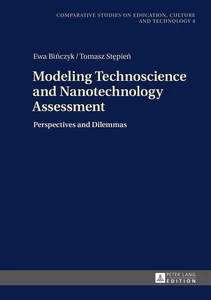 Title: Modeling Technoscience and Nanotechnology Assessment