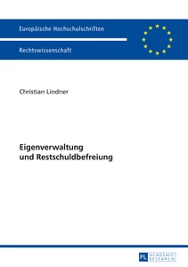 Title: Eigenverwaltung und Restschuldbefreiung