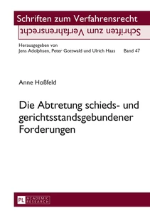 Title: Die Abtretung schieds- und gerichtsstandsgebundener Forderungen