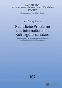 Title: Rechtliche Probleme des internationalen Kulturgüterschutzes
