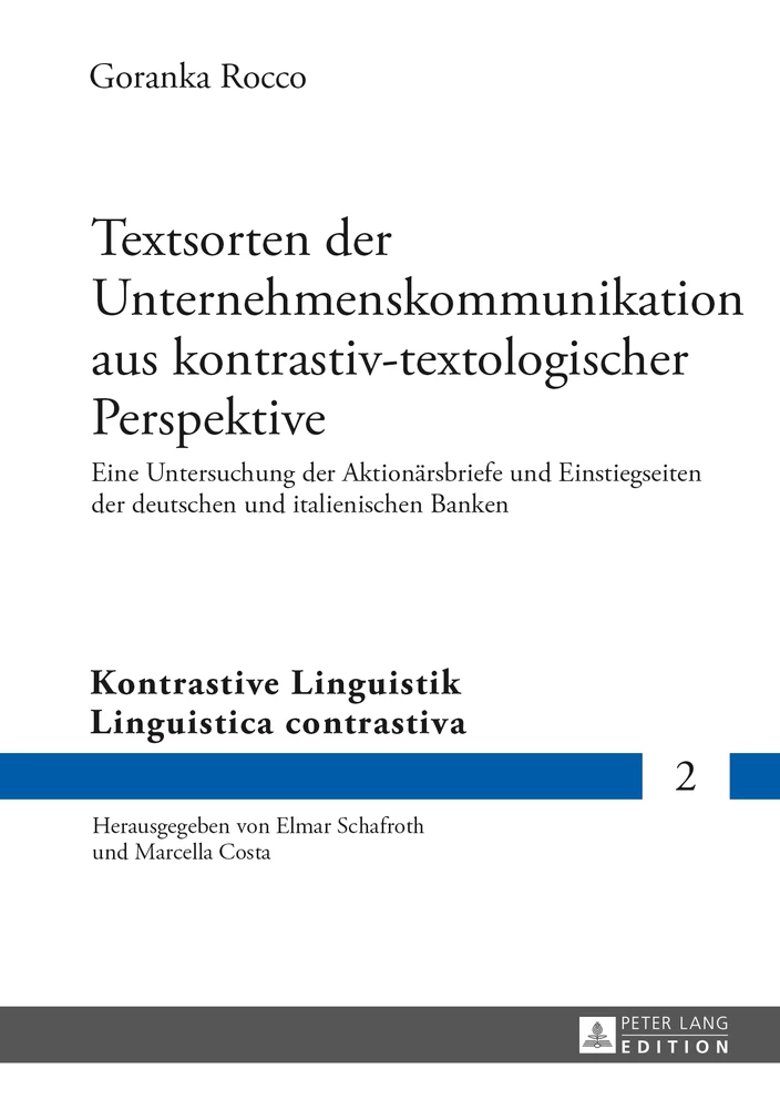 Titel: Textsorten der Unternehmenskommunikation aus kontrastiv-textologischer Perspektive