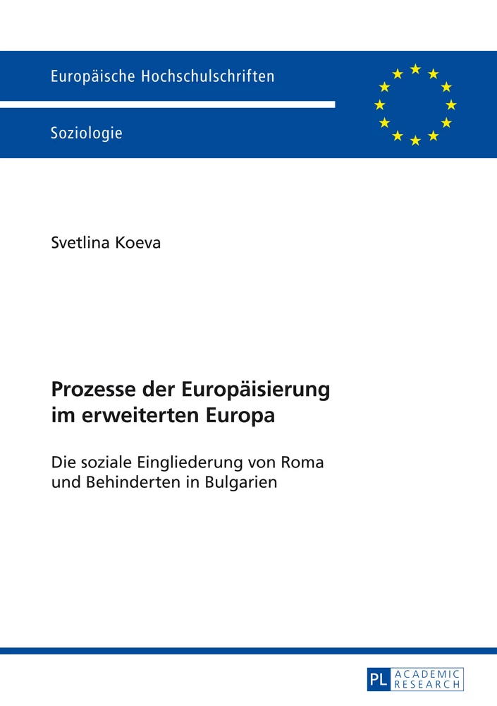 Titel: Prozesse der Europäisierung im erweiterten Europa