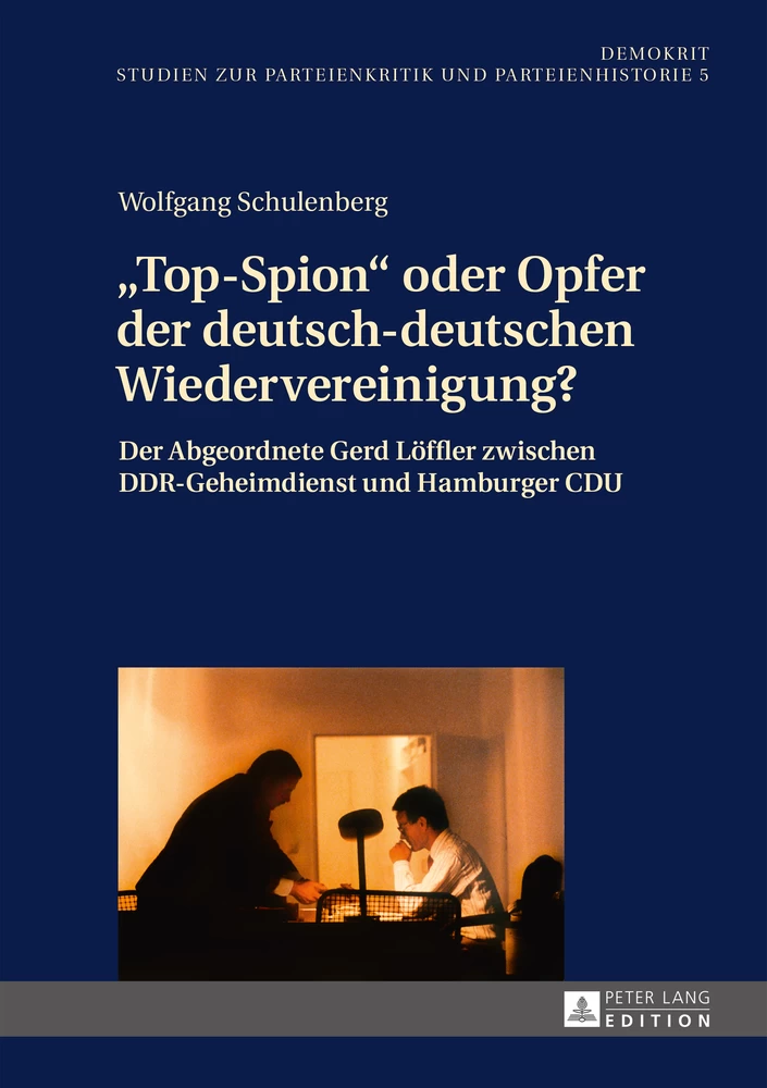 Titel: «Top-Spion» oder Opfer der deutsch-deutschen Wiedervereinigung?