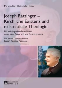 Title: Joseph Ratzinger – Kirchliche Existenz und existentielle Theologie