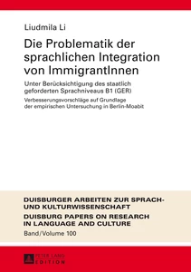 Title: Die Problematik der sprachlichen Integration von ImmigrantInnen