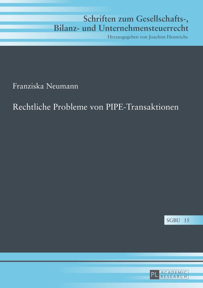 Titel: Rechtliche Probleme von PIPE-Transaktionen