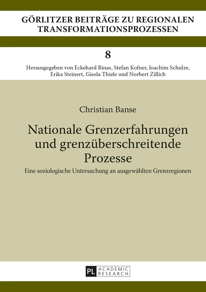 Titel: Nationale Grenzerfahrungen und grenzüberschreitende Prozesse