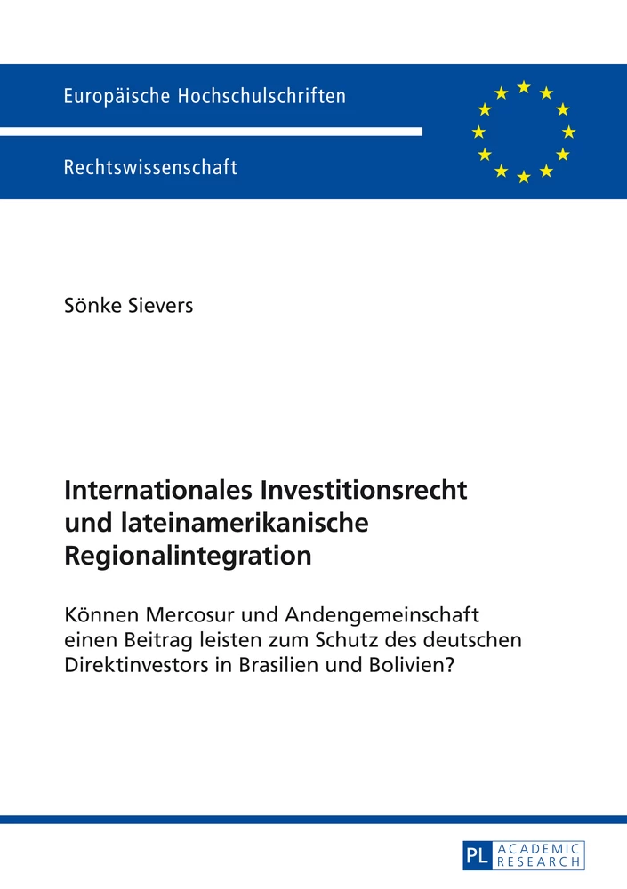 Titel: Internationales Investitionsrecht und lateinamerikanische Regionalintegration