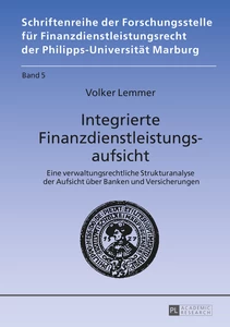 Title: Integrierte Finanzdienstleistungsaufsicht