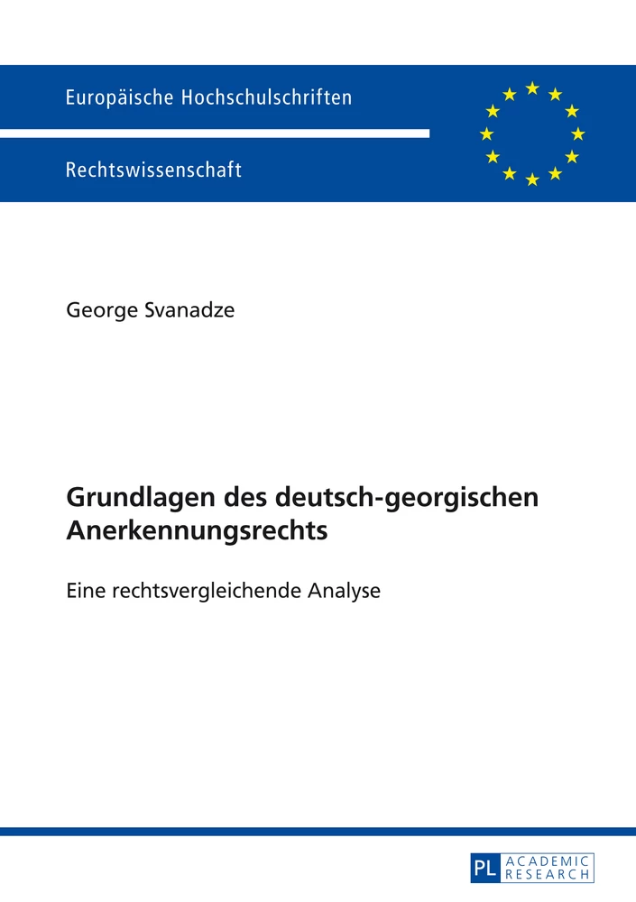 Titel: Grundlagen des deutsch-georgischen Anerkennungsrechts