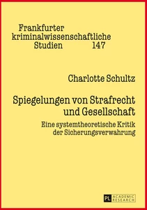 Title: Spiegelungen von Strafrecht und Gesellschaft