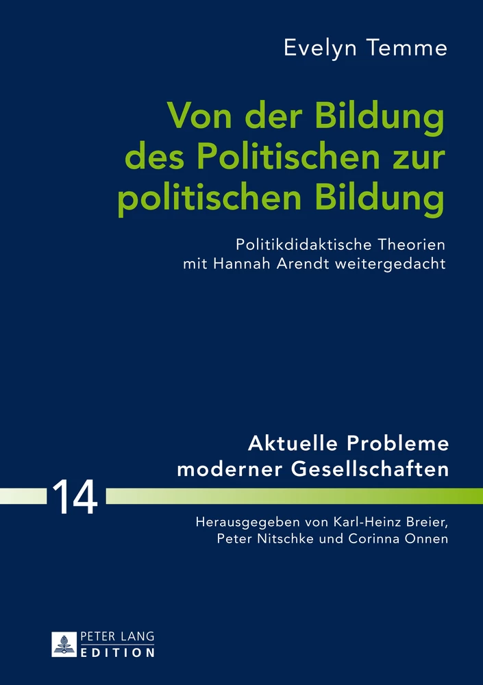 Titel: Von der Bildung des Politischen zur politischen Bildung